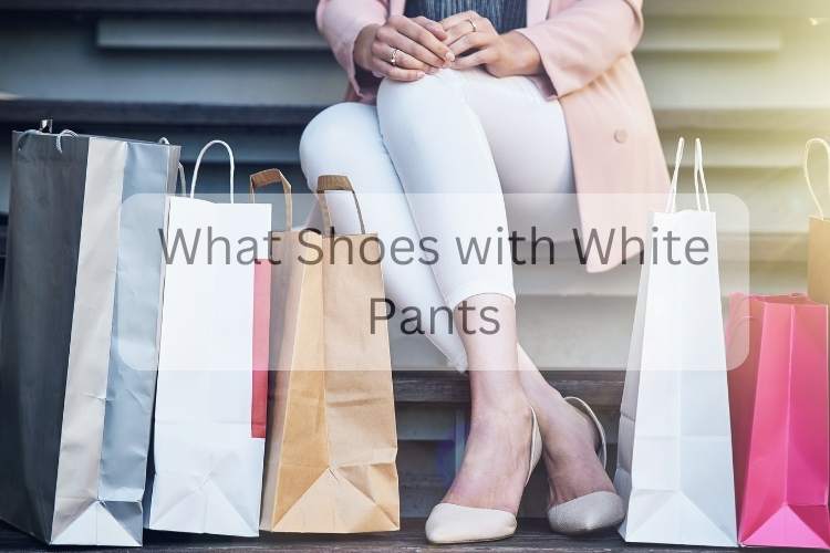 What Shoes with White Pants